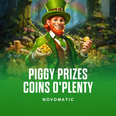Piggy Prizes Coins O'Plenty