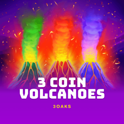 3 Coin Volcanoes