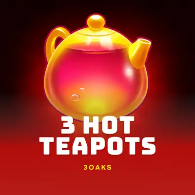 3 Hot Teapots