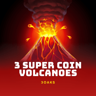 3 Super Coin Volcanoes