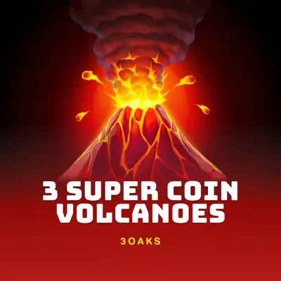 3 Super Coin Volcanoes