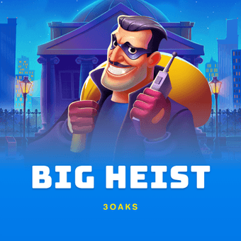 Big Heist