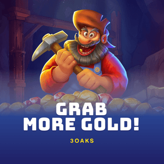 Grab more Gold!