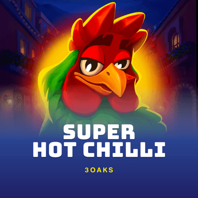Super Hot Chilli