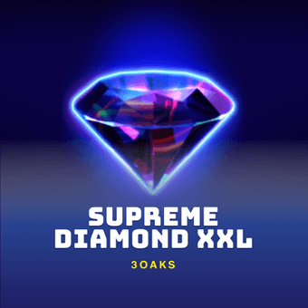 Supreme Diamond XXL
