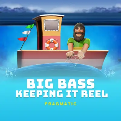 Big Bass - Keeping it Reel
