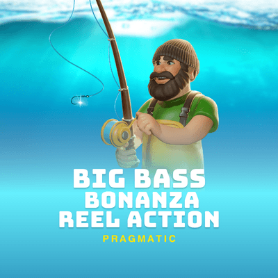 Big Bass Bonanza - Reel Action