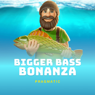 Bigger Bass Bonanza