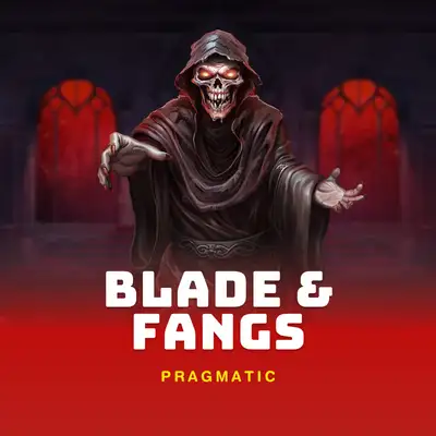 Blade & Fangs