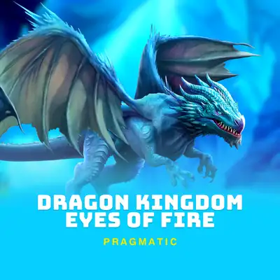 Dragon Kingdom - Eyes of Fire -