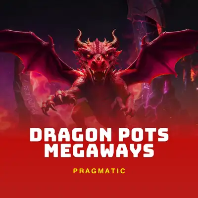 Dragon Pots Megaways