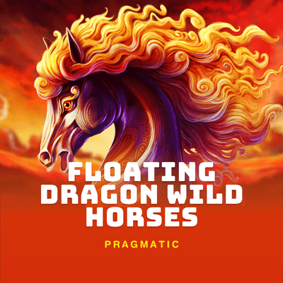 Floating Dragon Wild Horses