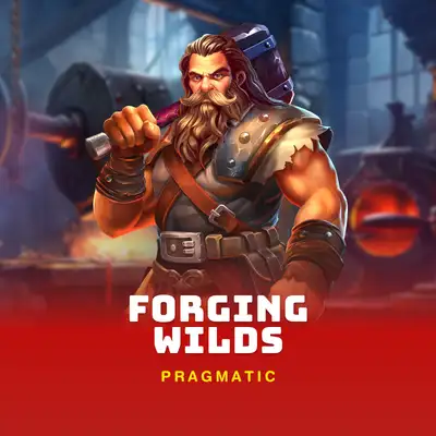 Forging Wilds