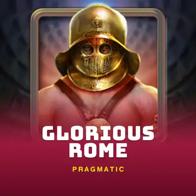 Glorious Rome