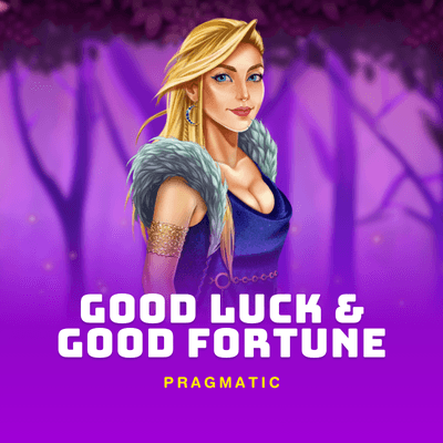 Good Luck & Good Fortune