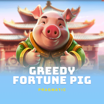 Greedy Fortune Pig