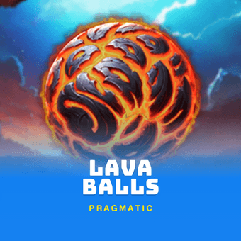Lava Balls