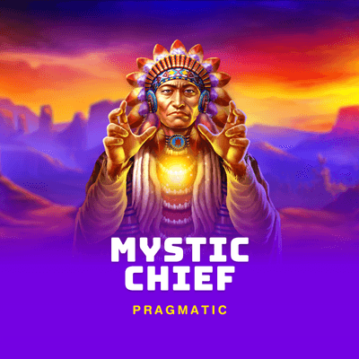 Mystic Chief