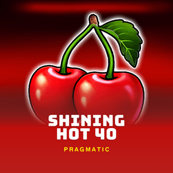Shining Hot 40