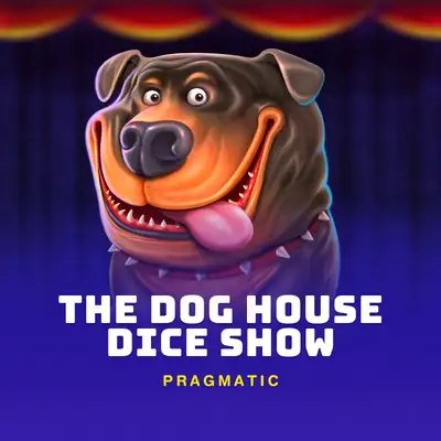The Dog House Dice Show