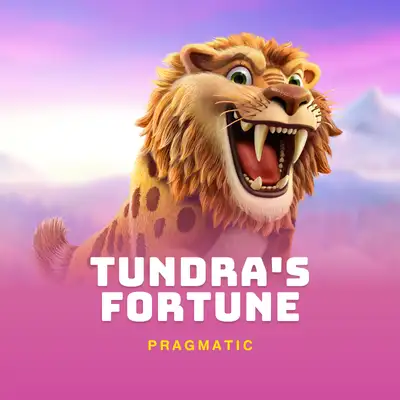 Tundra's Fortune