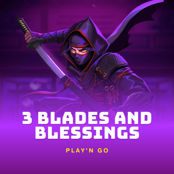 3 Blades and Blessings
