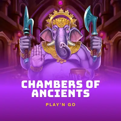 CHAMBERS OF ANCIENTS