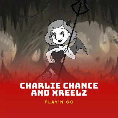 Charlie Chance and Xreelz