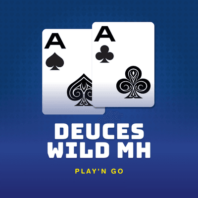 Deuces Wild MH