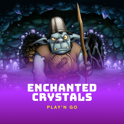 Enchanted Crystals