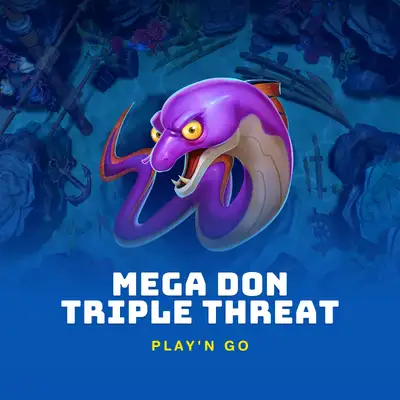 Mega Don Triple Threat