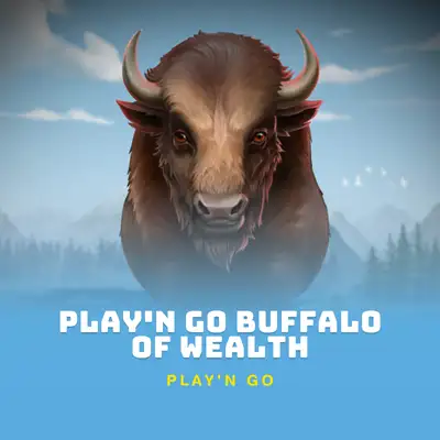 Play'n GO Buffalo of Wealth