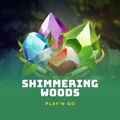 Shimmering Woods
