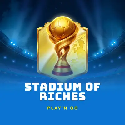 Stadium of Riches