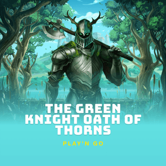 The Green Knight Oath of Thorns