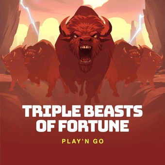 Triple Beasts of Fortune
