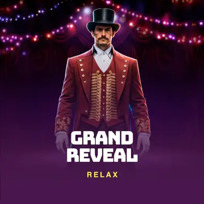 Grand Reveal