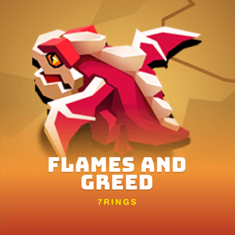Flames and Greed