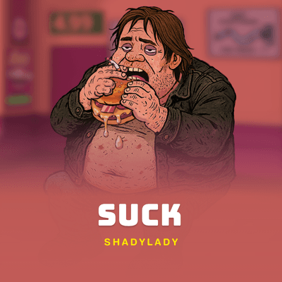 Suck