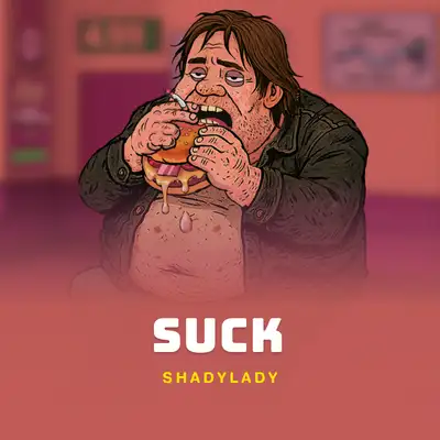 Suck