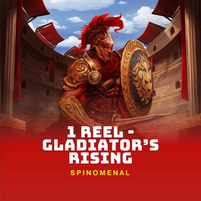 1 Reel - Gladiator’s Rising