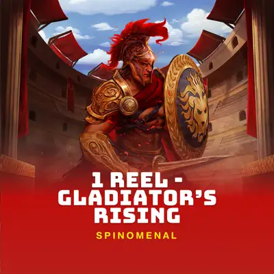 1 Reel - Gladiator’s Rising
