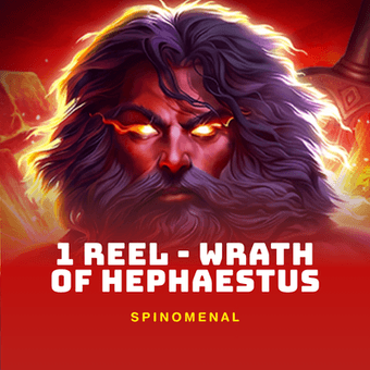 1 Reel - Wrath Of Hephaestus