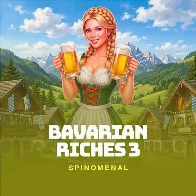 Bavarian Riches 3