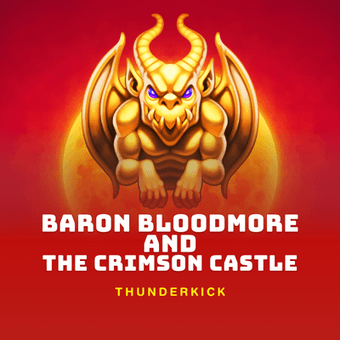 Baron Bloodmore and the Crimson Castle