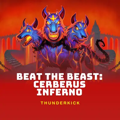 Beat the Beast: Cerberus Inferno