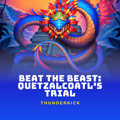 Beat the Beast: Quetzalcoatl's Trial