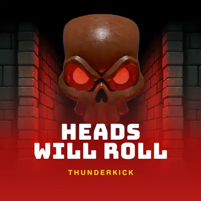 Heads Will Roll
