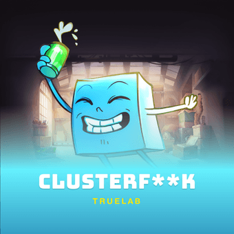 Clusterf**k