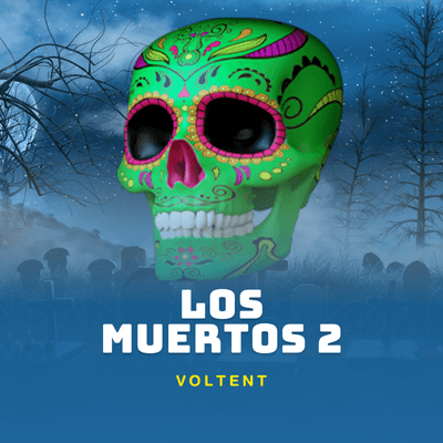 Los Muertos 2